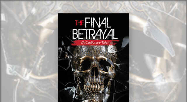 Launch: New Book: ‘The Final Betrayal: How Technocracy Destroyed America’ by Patrick Wood and Courtenay Turner